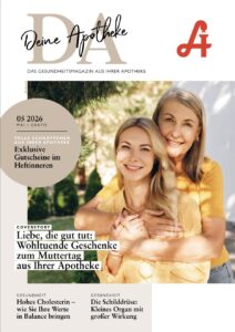 Zwei lächelnde Frauen, eine ältere und eine jüngere, stehen im Freien dicht beieinander, was auf eine Mutter-Tochter-Beziehung hindeutet. Über das Bild sind Zeitschriftenüberschriften zu Gesundheitsthemen und Muttertagsgeschenken eingeblendet, außerdem sind die Laurentius Apotheke Imst und die Pitztal Apotheke zu sehen.